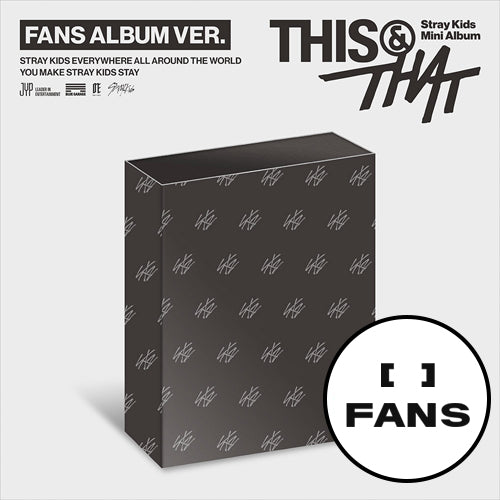 Stray Kids - 10th Mini Album THIS & THAT (FANS ALBUM Ver.)